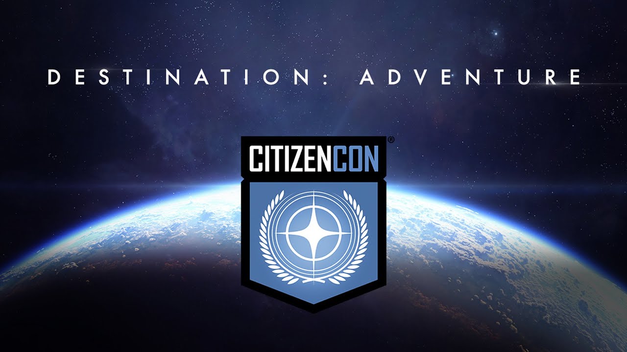 CitizenCon 2953: Destination Adventure 
