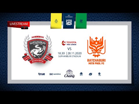 SuphanFC TV | Live | Suphanburi FC vs Ratchaburi Mitr Phol FC (28/11/2020)