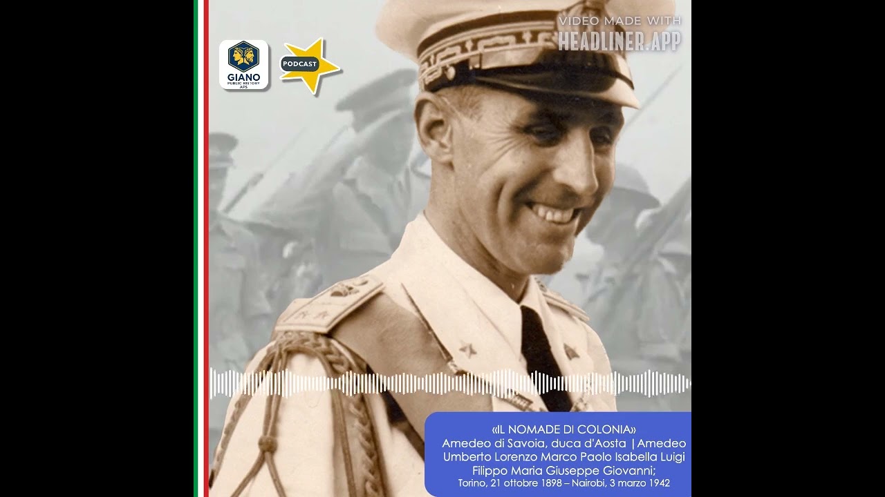 Amba Alagi e l’ultima resistenza italiana. AMEDEO DI SAVOIA-AOSTA e il valore dell’onore militare