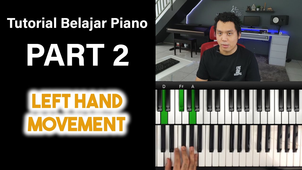 Tutorial Belajar Piano Part 2 Left Hand Movement YouTube