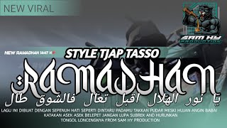DJ TJAP TASSO RAMADHAN ARABIC | NEW RAMADHAN 1447 H