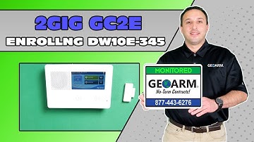 2GIG GC2e-345: Enrolling DW10e-345 eSeries Door/Window Contact