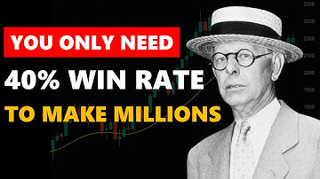 How Professional Traders Make Millions Winning Only 40% of the Time ?
