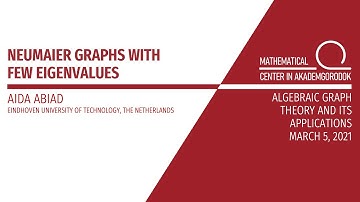 Aida Abiad, Neumaier graphs with few eigenvalues