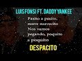 Despacito  -  Luis Fonsi Ft Daddy Yankee  (Lyrics)