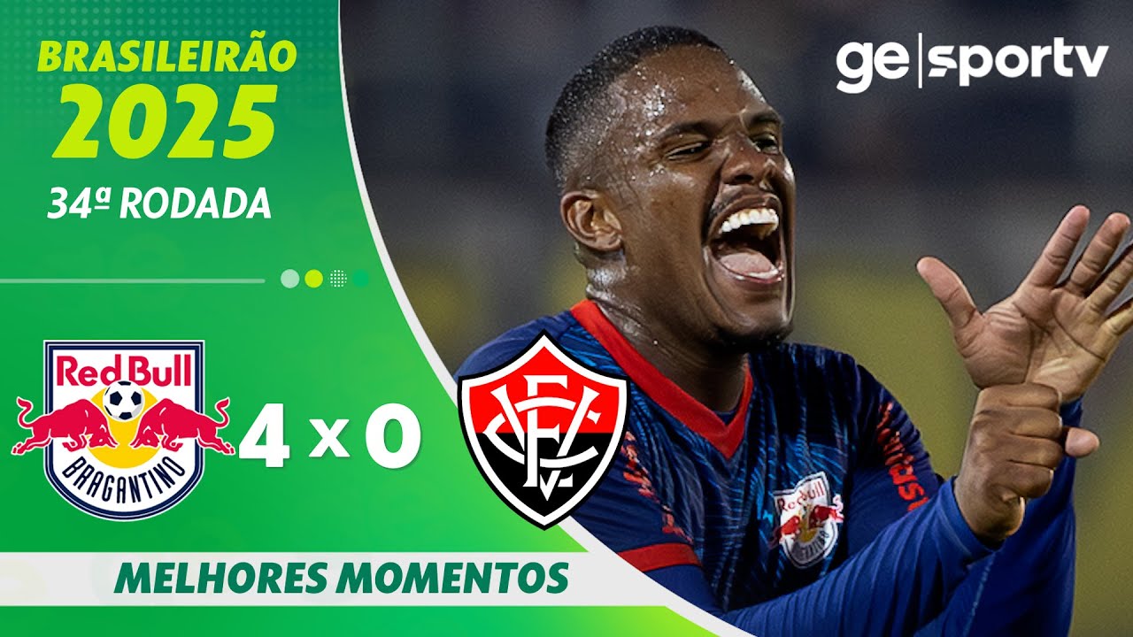 BRAGANTINO 4 X 0 VITÓRIA | MELHORES MOMENTOS | 34ª RODADA BRASILEIRÃO 2025 | ge.globo