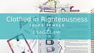 Bible Journaling with Julie | Clothed in Humility Collection April 2021| Clothed in Righteousness