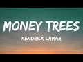 Kendrick Lamar - Money Trees (Lyrics)(1080P_HD)