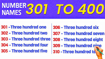 Number Names 301 to 400 || Numbers in words 301 to 400 || 301 to 400 Spelling