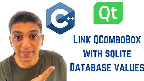 QT C++ GUI Tutorial - How to Link QComboBox with sqlite Database values