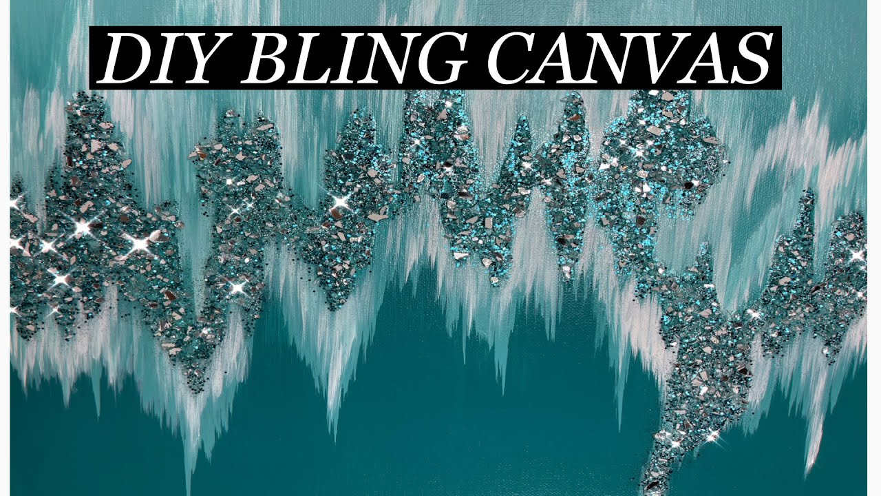Bling Canvas Painting Teal DIY - YouTube