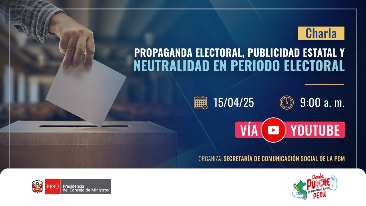 Propaganda electoral, publicidad estatal y neutralidad en periodo electoral