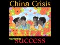 China Crisis - Always