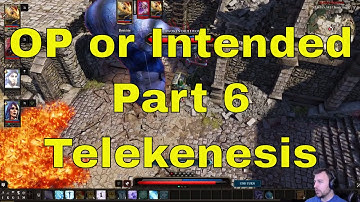 Divinity Original Sin 2 What is OP series, Part 6 Telekinesis.