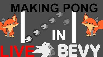 Making Pong In Bevy #Live