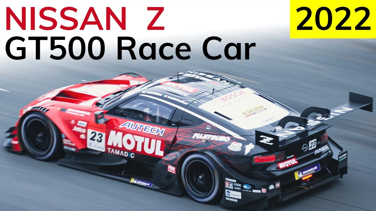 2022 Nissan Z GT500 Race Car