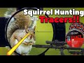 Squirrel Hunting with Tracers