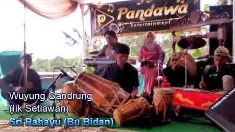 Wuyung Gandrung (Cipt. Iik Setiawan) "Bidan Sri Rahayu"