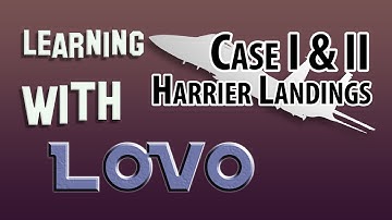 AV-8B - Case I and II Carrier Recovery Tutorial