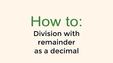 How to do short division with a decimal remainder