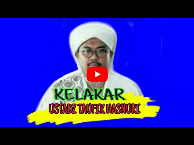 Download video ceramah ustad taufik hasnuri