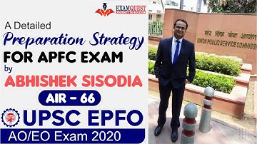 UPSC EPFO Exam - Abhishek Sisodia (AIR-66) | Toppers Strategy for APFC preparation #upscepfo