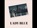 LADY BLUE/Tatsuro Yamashita(COVER)