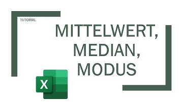 Excel: Mittelwert, Median und Modus berechnen