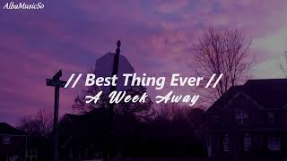 A Week Away - Best Thing Ever (Stage Version) (Sub. Español)