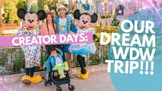 Creator Days: Our Dream Walt Disney World Trip!!!