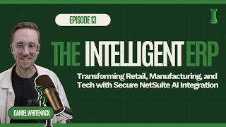 EP13: The Intelligent ERP