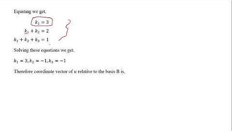Linear Algebra:2.9 Coordinate Vector Relative to the Basis