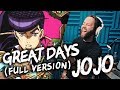 JOJO'S BIZARRE ADVENTURE - "Great Days" (FULL English Op 7) Cover by Jonathan Young & Caleb Hyles