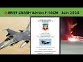 CRASH F-16 JUIN 2020. ANALYSE DE L'ACCIDENT AVEC UN PILOTE