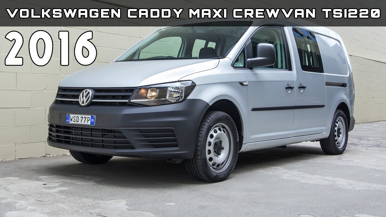 2016 Volkswagen Caddy Maxi Crewvan 
