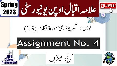 ⏩ AIOU Code 219 Solved Assignment No.4 Spring 2023 | Subject: Home & Farm Operations | Level: Matric