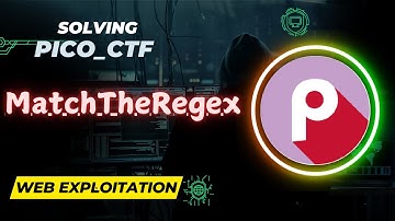 MatchTheRegex | Web Exploitation | picoCTF Walkthrough