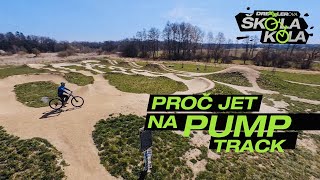 Dresslerova Škola Kola - Proč jet na pumptrack?