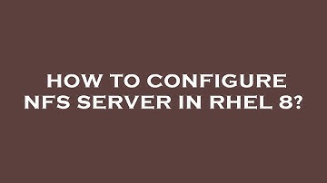 How to configure nfs server in rhel 8?