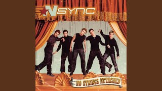 It's Gonna Be Me - *NSYNC