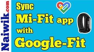 How to Sync Mi-Fit ( Mi Band ) data with Google-Fit app screenshot 5