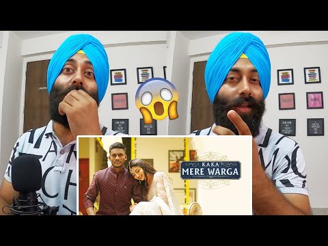 REACTION on KAKA : MERE WARGA (Official Video) Sukh-E | Sanmeet Singh