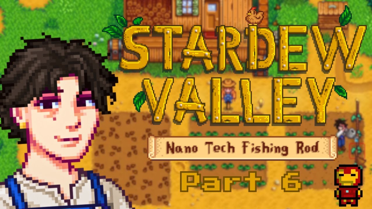 Nano Tech Fishing Rod - Stardew Valley Ep.6 Gameplay // Let's Play