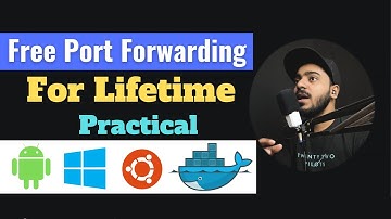 Free Port Forwarding For Lifetime Complete Practical Part-1