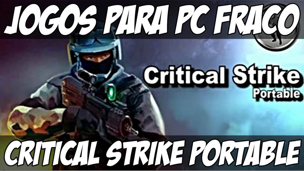 Jogos] Critical Strike Portable (PC/Android/Web)