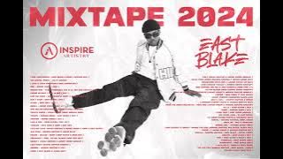 MIXTAPE EAST BLAKE 2024 [ VOL 1 ]