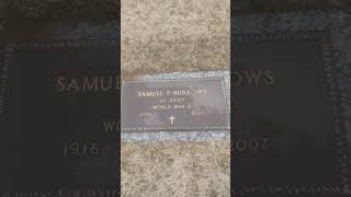 Samuel P Burrows US Army WWII Veteran Grave #veteran #military #grave #wwii #rip #shorts #cemetery Samuel P Burrows US Army WWII Veteran Grave #veteran #military #grave #wwii #rip #shorts #cemetery