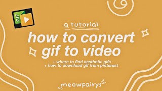 how to convert gif to video,  where to find aesthetic gifs, how to download gif from pinterest screenshot 1