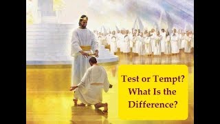 Test or Tempt What is the Difference