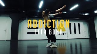 Etta Bond - Addiction | Choreo by Оксана Говановская | Этаж Larry